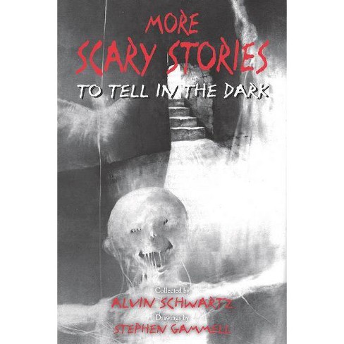 More Scary Stories To Tell In The Dark Revised Paperback