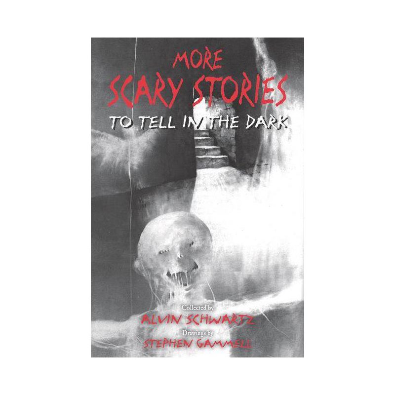 More Scary Stories To Tell In The Dark - By Alvin Schwartz ( Paperback ), 1 of 2