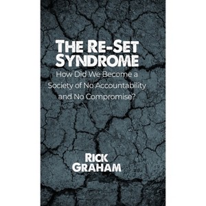 The Re-Set Syndrome - by Rick Graham - 1 of 1