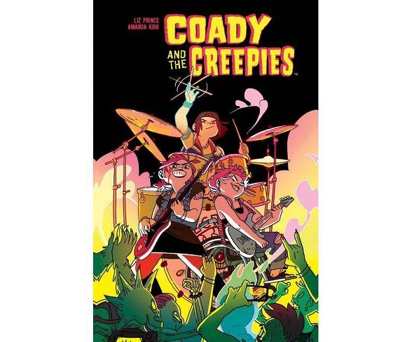 Coady & the Creepies - by  Liz Prince (Paperback)