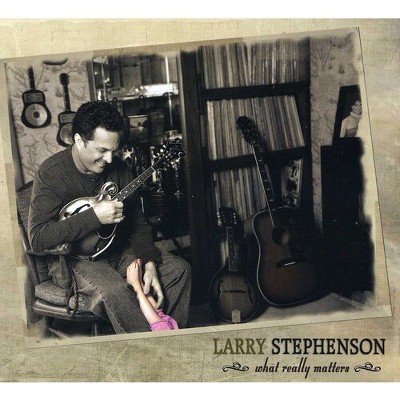 Larry Stephenson - What Really Matters (cd) : Target