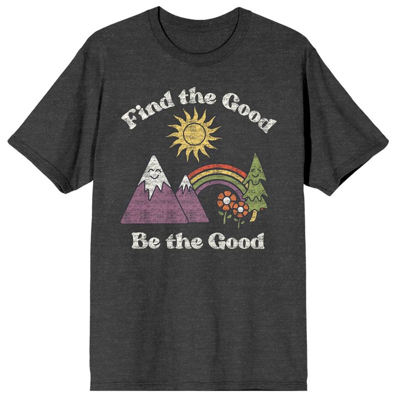 Adventure Society Find The Good Be The Good Men's Charcoal Heather T-Shirt, 1 of 4