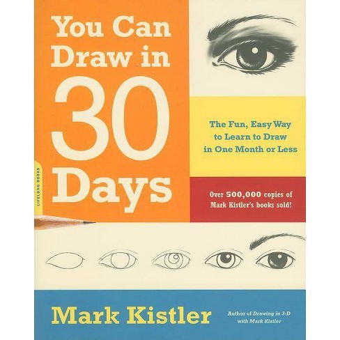 Mark Kistler's Drawing In 3-d Wack Workbook - (paperback) : Target