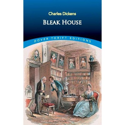 Bleak House - (Dover Thrift Editions) by  Dickens (Paperback)