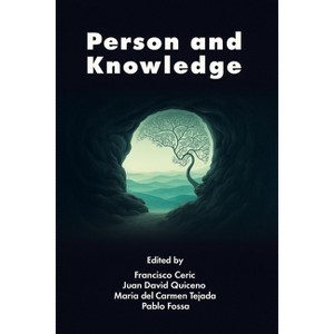 Person and Knowledge - by Francisco Ceric & Juan David Quiceno & María del Carmen Tejada & Pablo Fossa - 1 of 1