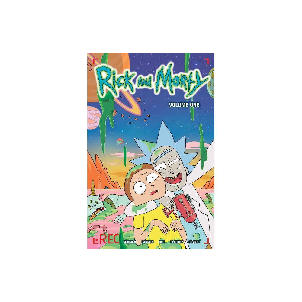 ISBN 9781620102817 product image for Rick and Morty Vol. 1 - by Zac Gorman (Paperback) | upcitemdb.com