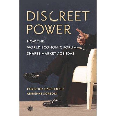 Discreet Power - (Emerging Frontiers in the Global Economy) by  Christina Garsten & Adrienne Sörbom (Paperback)