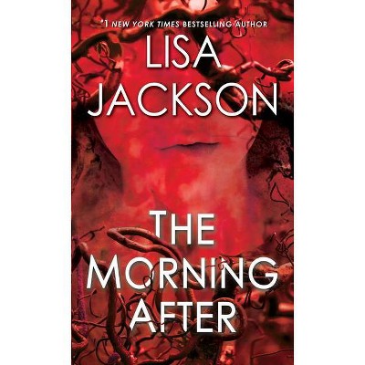 The Morning After - (Pierce Reed/ Nikki Gillette) by Lisa Jackson (Paperback)