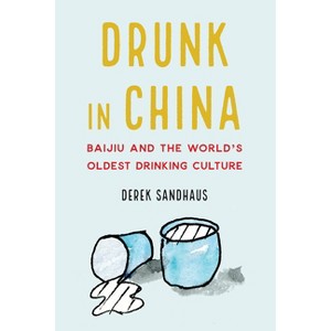 Drunk in China - by Derek Sandhaus - 1 of 1