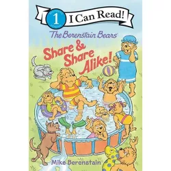 The Berenstain Bears Share and Share Alike! - (I Can Read Level 1) by Mike Berenstain