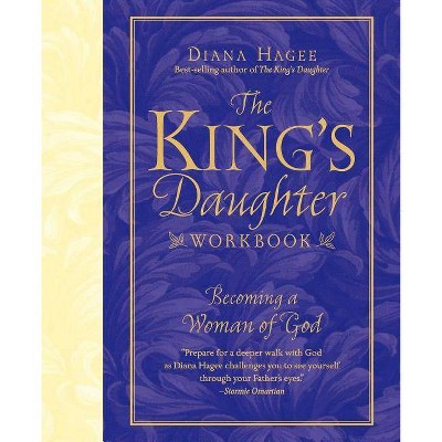 The King's Daughter Workbook - by  Diana Hagee (Paperback)