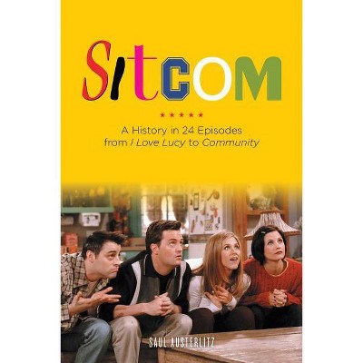 Sitcom - by  Saul Austerlitz (Paperback)