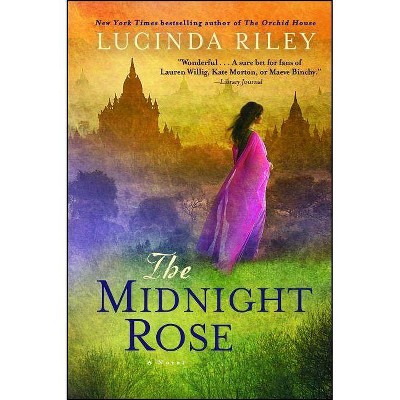 The Midnight Rose - by  Lucinda Riley (Paperback)