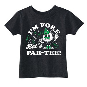 Toddler Funny T Shirts Im Fore Lets Par Tee Sarcastic Golfing Graphic Novelty Tee for Young Kids - Crazy Dog Toddler T Shirt For Golfers - 1 of 4