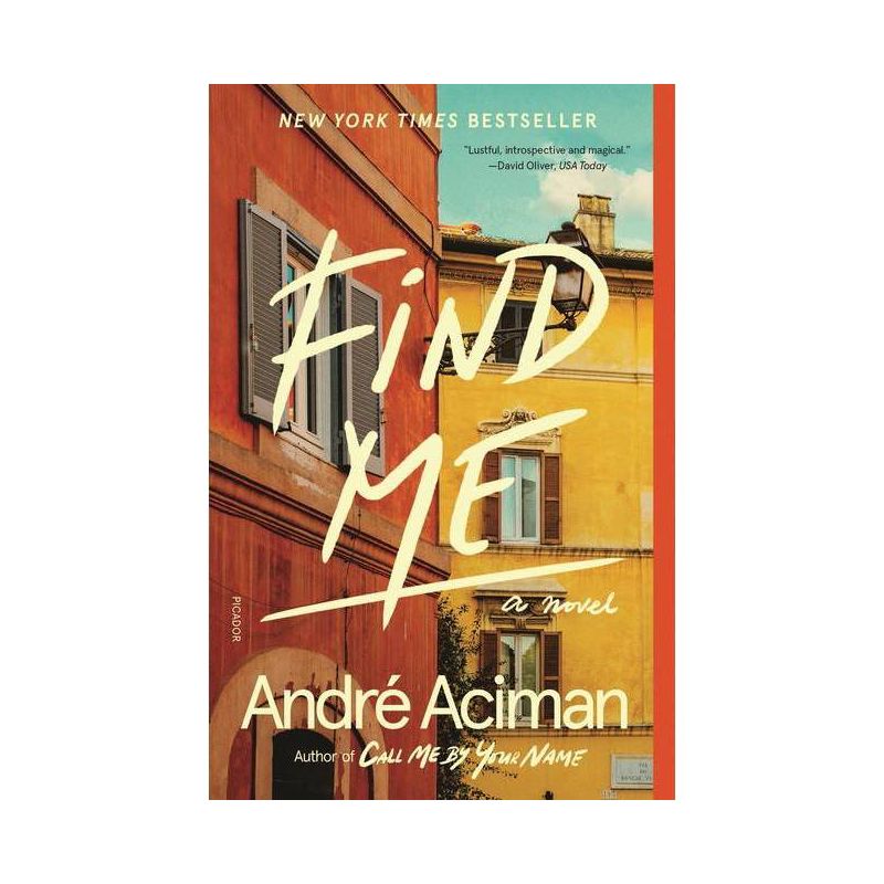 Find Me - by Andr Aciman (Paperback), 1 of 2