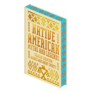 Native American Myths & Legends - (Collectible Myths and Legends