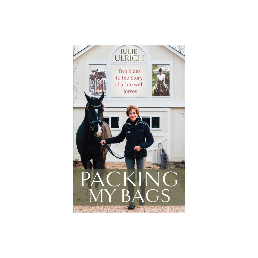 Packing My Bags - by Julie Ulrich (Paperback)