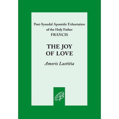 Joy of Love - by  Francis (Paperback)