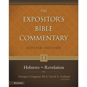 Hebrews - Revelation - (Expositor's Bible Commentary) by  Zondervan (Hardcover) - 1 of 1