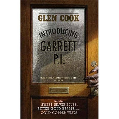  Introducing Garrett, P.I. - by  Glen Cook (Paperback) 