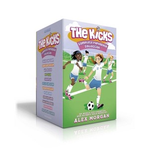 The Kicks Complete Paperback Collection (Boxed Set) - by  Alex Morgan - 1 of 1