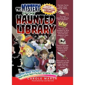 The Scary Mystery at the Shakespeare Library - (The Mystery of the Haunted Library) by  Carole Marsh (Paperback) - 1 of 1