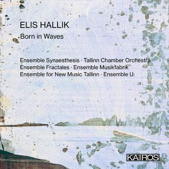 Elis Hallik: Born in Waves & Various - Elis Hallik: Born In Waves (Various Artists) (CD)