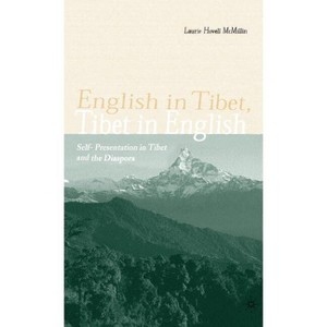 English in Tibet, Tibet in English - by  L McMillin (Hardcover) - 1 of 1