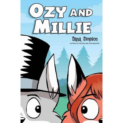 Ozy and Millie - by  Dana Simpson (Paperback)