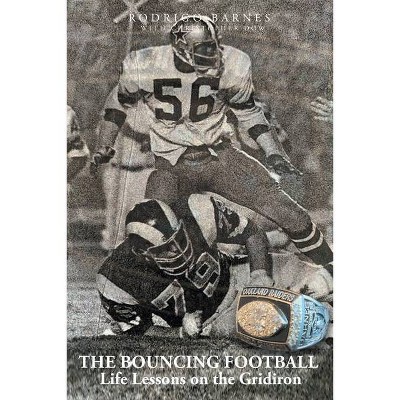The Bouncing Football - by  Rodrigo Barnes (Paperback)