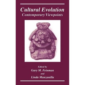 Cultural Evolution - by  Gary M Feinman & Linda Manzanilla (Hardcover) - 1 of 1