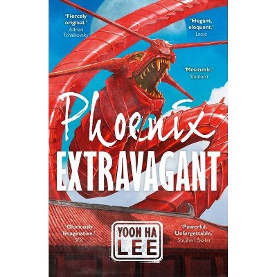 Phoenix Extravagant - 3rd Edition by  Yoon Ha Lee (Paperback)