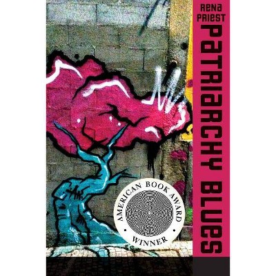 Patriarchy Blues - by  Rena Priest (Paperback)