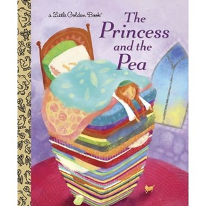 The Princess and the Pea - (Little Golden Book) by  Hans Christian Andersen (Hardcover) - 1 of 1