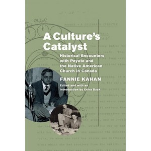 A Culture's Catalyst - by  Fannie Kahan (Paperback) - 1 of 1