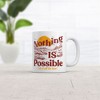Crazy Dog T-Shirts Nothing Is Possible I Do It All The Time Mug Funny Sarcastic Graphic Novelty Coffee Cup-11oz - 2 of 4