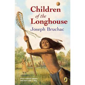 Children of the Longhouse - by  Joseph Bruchac (Paperback)