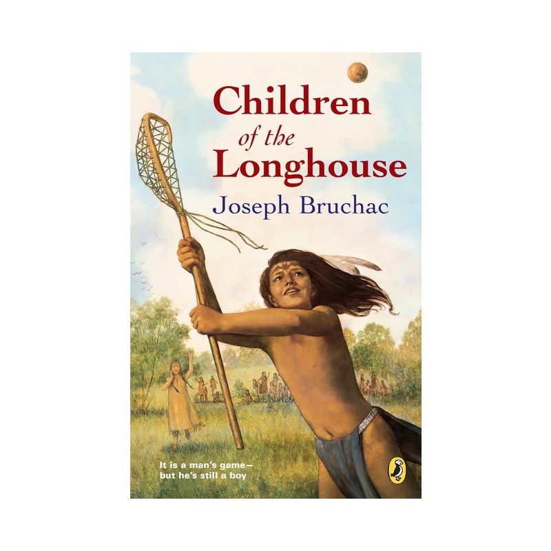 Children of the Longhouse - by  Joseph Bruchac (Paperback), 1 of 2
