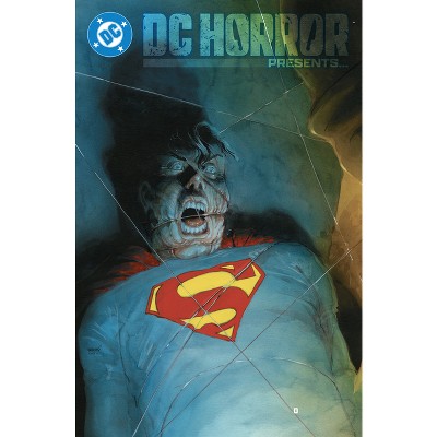 DC Horror Presents... - by  Leah Kilpatrick & David Dastmalchian (Paperback)