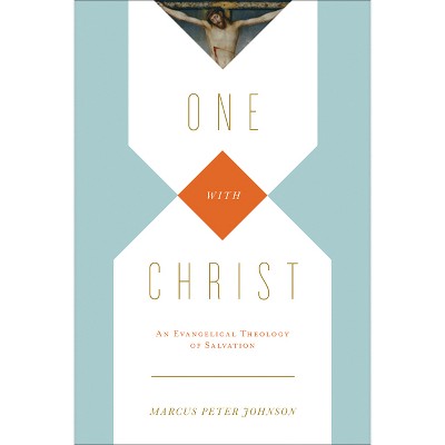 One with Christ - by  Marcus Peter Johnson (Paperback)