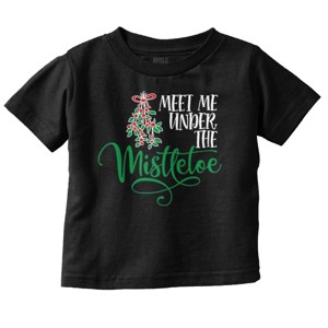 Christmas Meet Me Under The Mistletoe Toddler Baby Graphic T Shirt Brisco Brands - 1 of 4