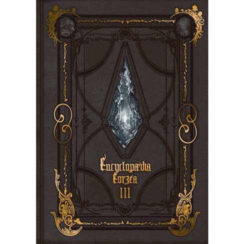 Encyclopaedia Eorzea the World of Final Fantasy XIV Volume III - by Square  Enix (Hardcover)