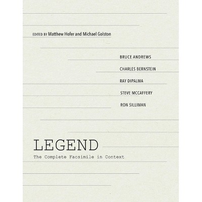 Legend - (Recencies Series: Research and Recovery in Twentieth-Century) by  Andrews Bruce & Charles Bernstein (Hardcover)