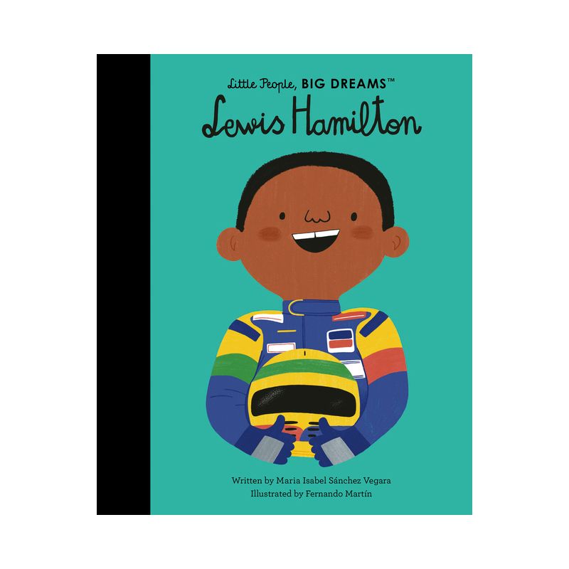 Lewis Hamilton - (Little People, Big Dreams) by  Maria Isabel Sanchez Vegara (Hardcover), 1 of 2