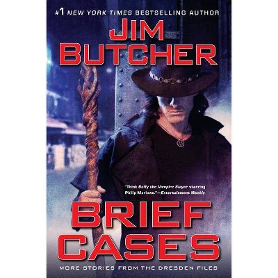 Brief Cases - (Dresden Files) by  Jim Butcher (Paperback)