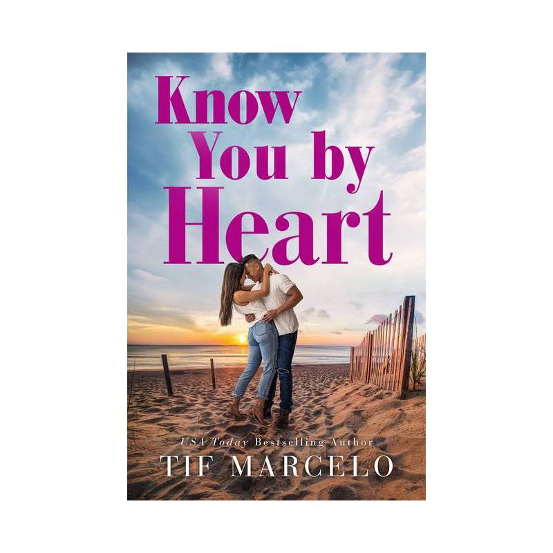 Know You by Heart - (Heart Resort) by  Tif Marcelo (Paperback), 1 of 2