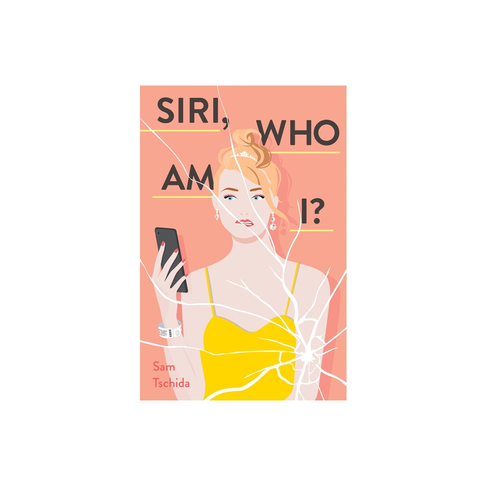 Siri, Who Am I? - by Sam Tschida (Paperback)