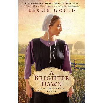 A Brighter Dawn - (Amish Memories) by Leslie Gould