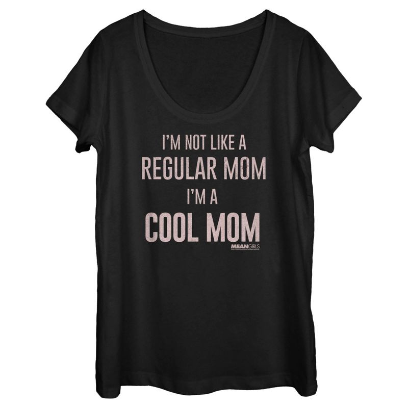Women's Mean Girls Not a Regular Mom I'm a Cool Mom T-Shirt, 1 of 5