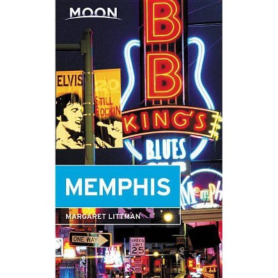 Moon Memphis - (Travel Guide) 2nd Edition by  Margaret Littman (Paperback)